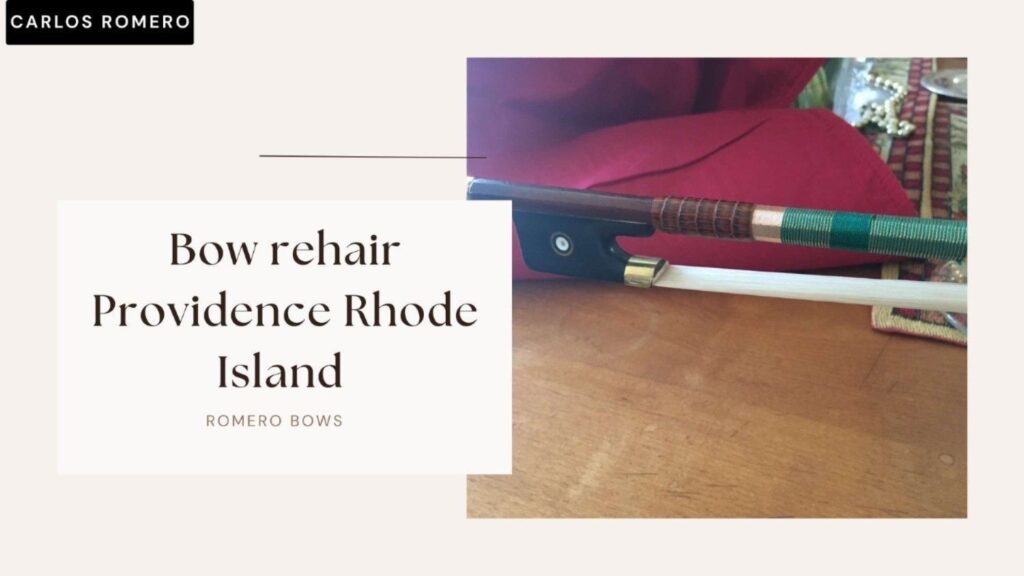 Bow rehair Providence Rhode Island